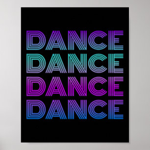 Retro Dance I Liebe Tanz Tänzer Teenager Dan Poster