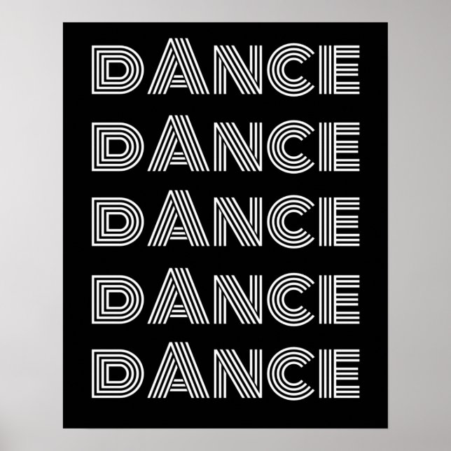 Retro Dance Typografie White Black Poster (Vorne)