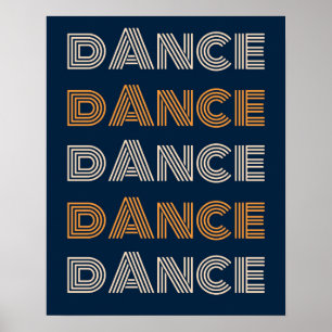 Retro Dance Typografy Blue Orange Poster
