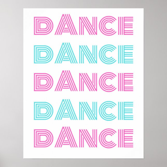 Retro Dance Typografy - Motivierend Wall Art Poster (Vorne)