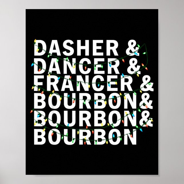 Retro Dasher Dancer Prancer Bourbon Christmas Funn Poster (Vorne)