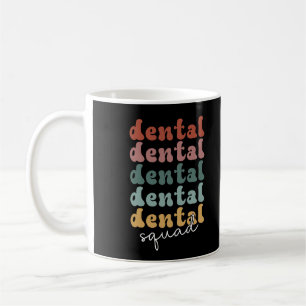 Retro Dental Squad Dental Team Zahnärzte Kaffeetasse