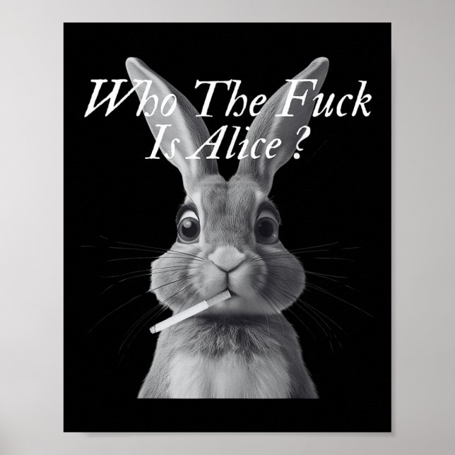 Retro, der F_ck ist Alice Funny Rabbit Poster (Vorne)