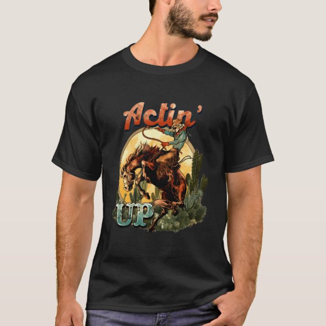 Retro Desert Cowboy Bucking Horse Schauspiel Up We T-Shirt (Vorderseite)