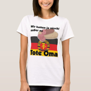 Retro Deutschland DDR Tote Oma Ostalgie T-Shirt