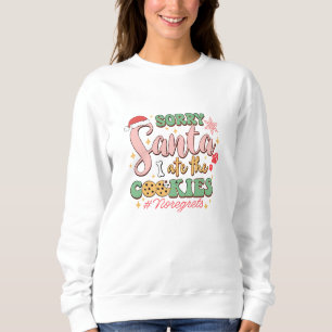 Retro Dog Weihnachten, Sorry Santa Ate die Kekse Sweatshirt
