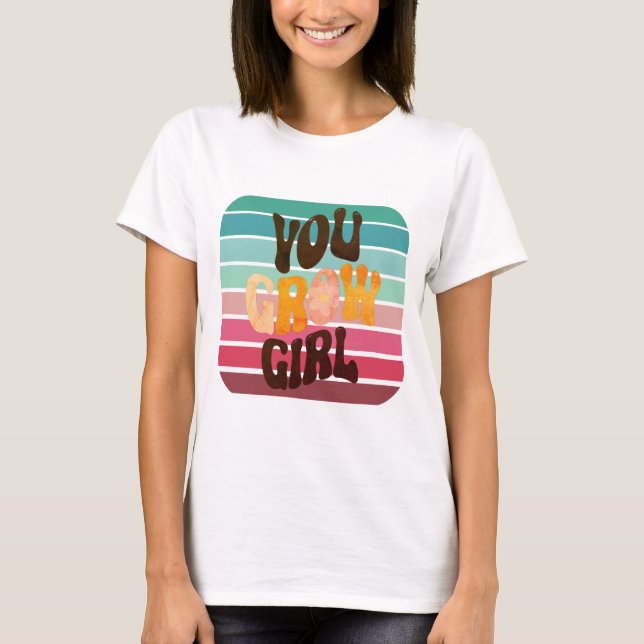 Retro du Grow Girl T-Shirt (Vorderseite)