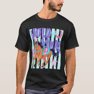 Retro Ed Halt Deine Pferde Ed Pferdeliebhaber T-Shirt