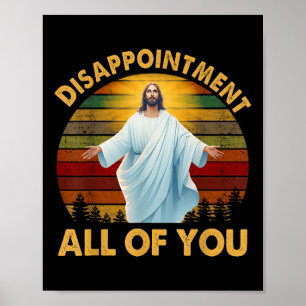 Retro Enttäuschung All Eure Christliche Jesus Hu Poster