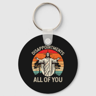 Retro Enttäuschung Sie alle Christlich Jesus Hu Schlüsselanhänger