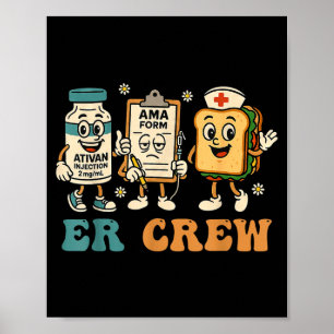Retro-Er-Crew Notaufnahme Lustige Er-Ed-Krankensch Poster