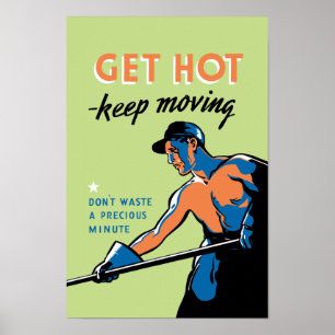 Retro erhalten Sie behalten das Bewegen heiß Poster
