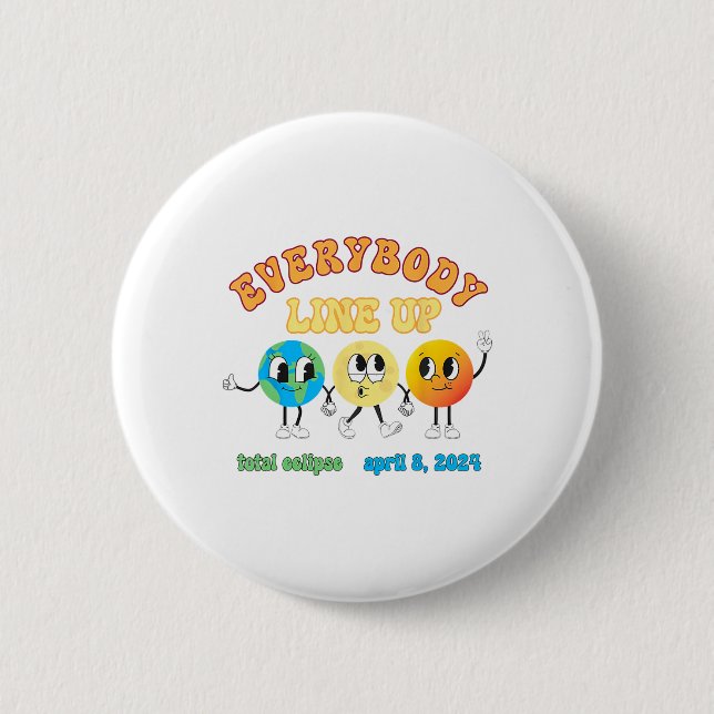 Retro Everybody line Up Total Solar Eclipse 2024 E Button (Vorderseite)