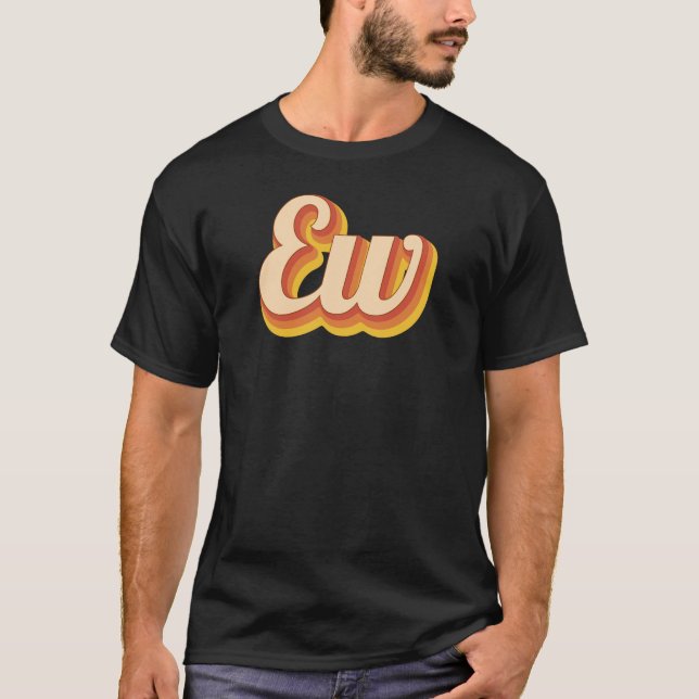 Retro Ew T-Shirt (Vorderseite)