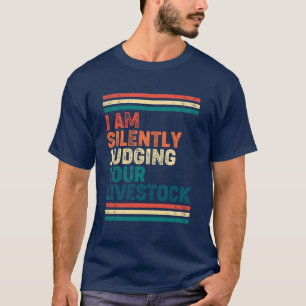 Retro Farbiger Ich beurteile Ihr Vieh stillschweig T-Shirt