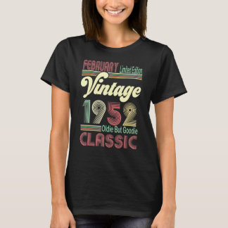Retro Februar 1952 Vintag Oldie but Goodie 69. T-Shirt