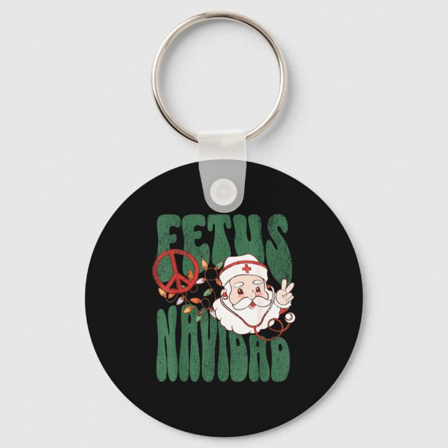 Retro Fetus Navidad Santa Claus Christmas Obgyn Nu Schlüsselanhänger (Vorderseite)