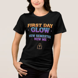 Retro First Day Glow New Semester New Me Tri-Blend Shirt
