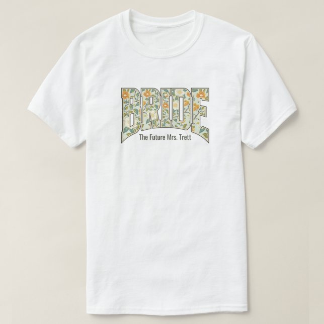 Retro Floral BRIDE Engagement Bach Party T-Shirt (Design vorne)