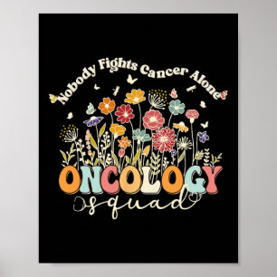 Retro Floral Niemand kämpft Krebs allein Onkologie Poster