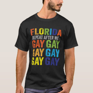 Retro Florida Wiederholung Gay Rainbow LGBTQ Gay P T-Shirt