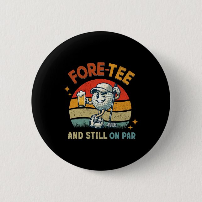 Retro Fore Tee Golf Birthday Party 40th Birthday G Button (Vorderseite)