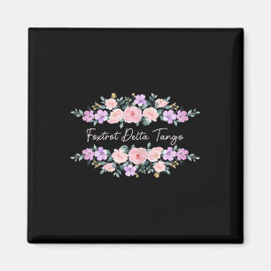 Retro Foxtrot Delta Tango Women Blumenzettel, Magnet