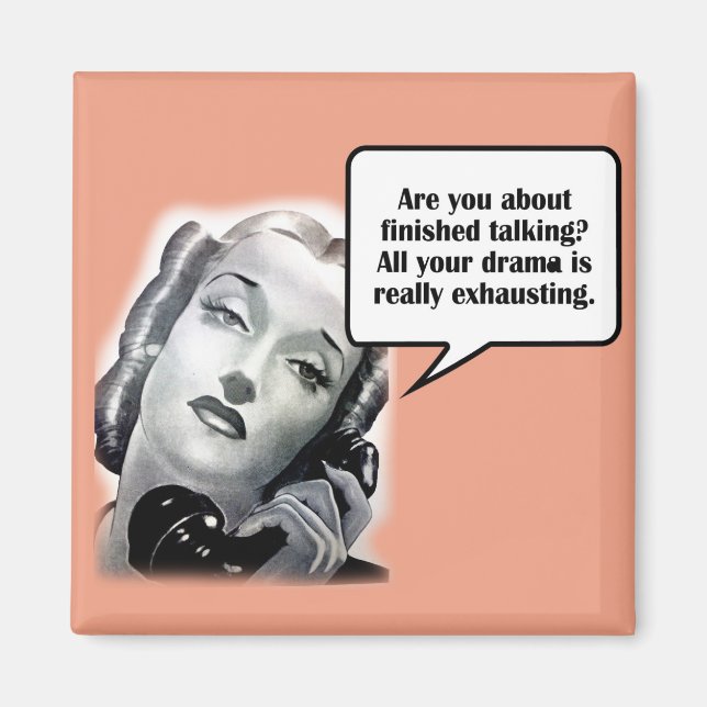 Retro Frauen am Telefon, Drama Magnet (Vorne)