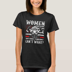 Retro Frauen Können Was Feuerwehrmann Dünn Rot Ame T-Shirt