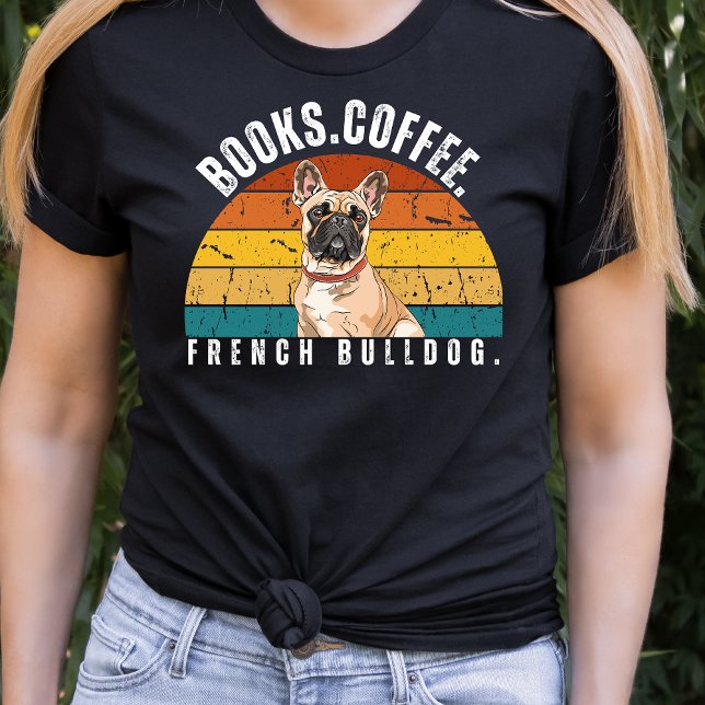 Retro French Bulldog Books Coffee T - Shirt (Von Creator hochgeladen)