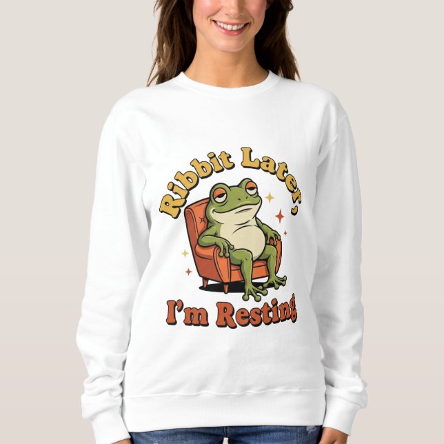 Retro Frog Chill Quote Women’s Sweatshirt (Vorderseite)