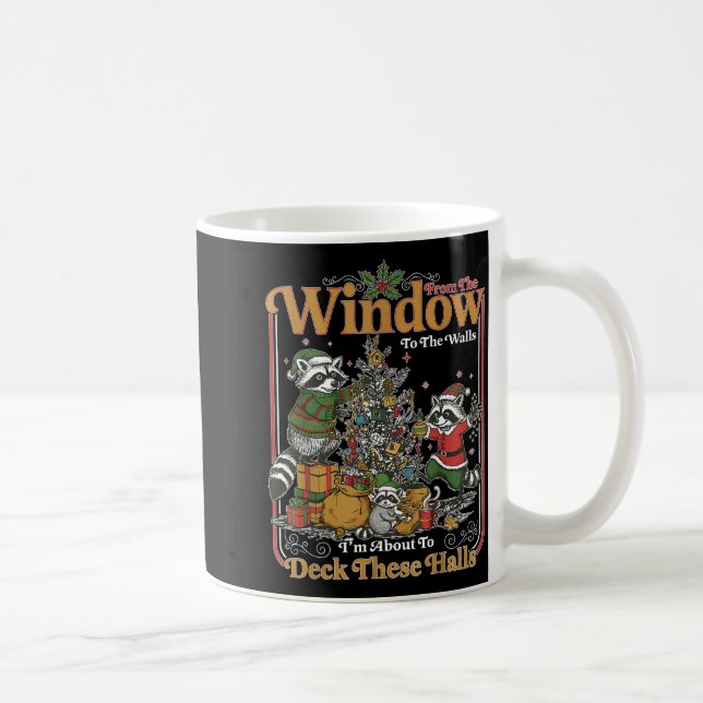 Retro From The Windows To The Walls Funny Raccoon  Kaffeetasse (Rechts)