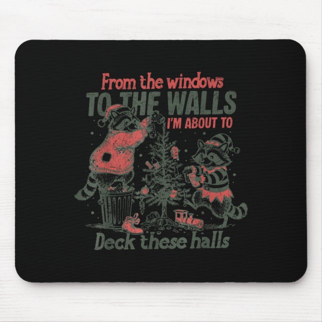 Retro From The Windows To The Walls Funny Raccoon  Mousepad (Vorne)