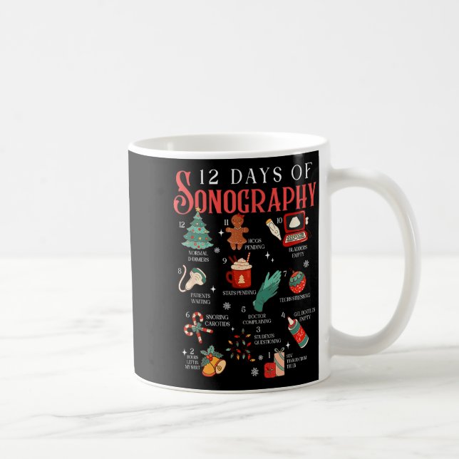 Retro Funny 12 Days Of Sonography Ultrasound Tech  Kaffeetasse (Rechts)