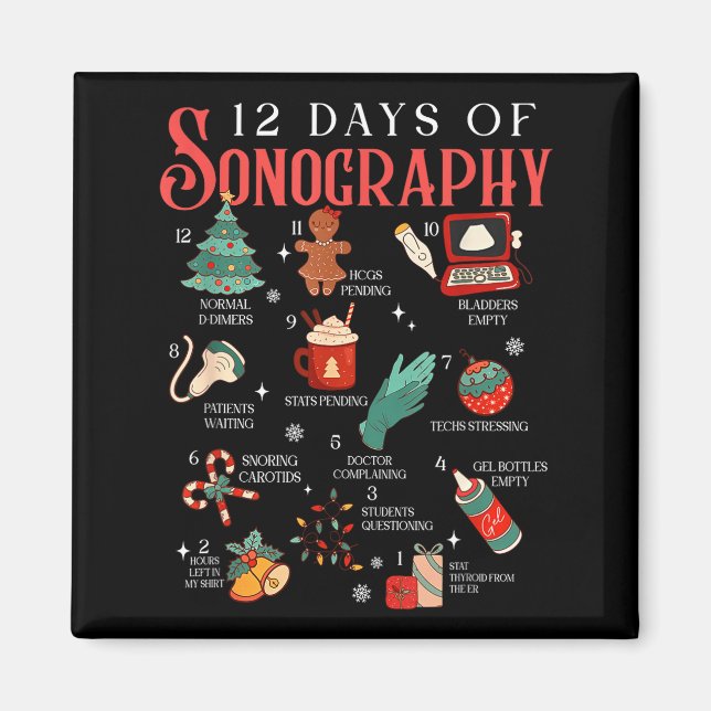 Retro Funny 12 Days Of Sonography Ultrasound Tech  Magnet (Vorne)