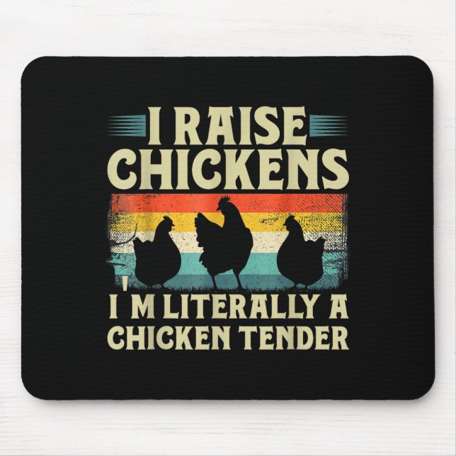 Retro Funny Chicken Lover Gift – I Raise Chickens  Mousepad (Vorne)