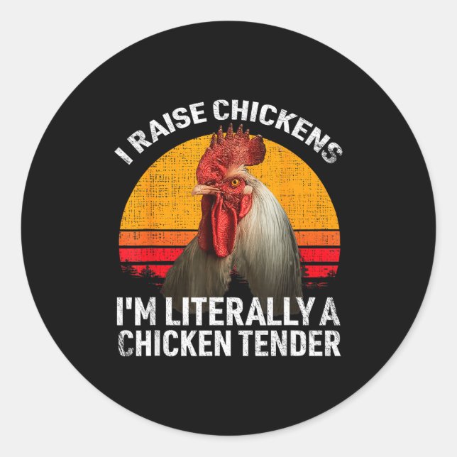Retro Funny Chicken Lover Gift – I Raise Chickens  Runder Aufkleber (Vorderseite)