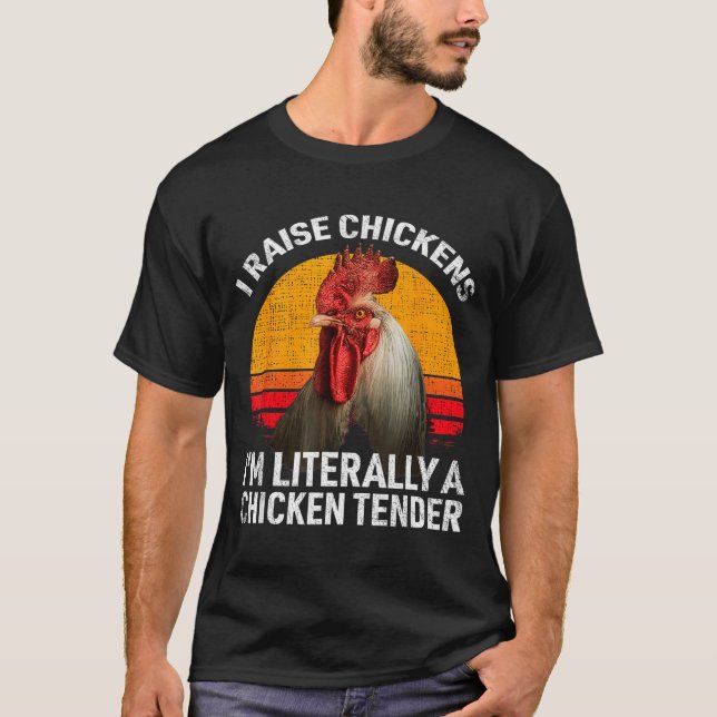 Retro Funny Chicken Lover Gift – I Raise Chickens  T-Shirt (Vorderseite)