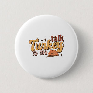 Retro Funny Fall Erntedank sprechen Türkei Wo Button