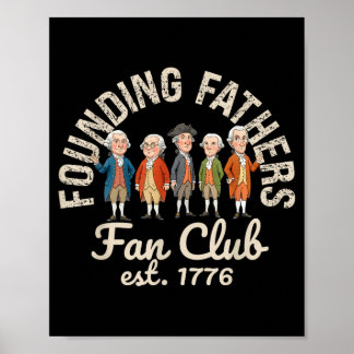 Retro Funny Gründerväter Fan Club Est 1776 Poster