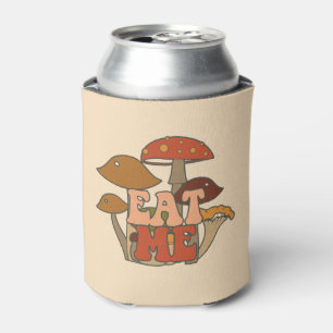 Retro Funny Mushroom Essen Sie mich Dosenkühler
