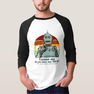 Retro funny robot needs oiling T-Shirt
