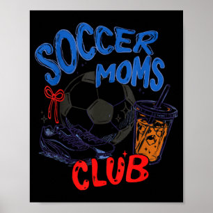 Retro-Fußball-Mütter-Club-Eiskaffee-Srts-Mama Poster