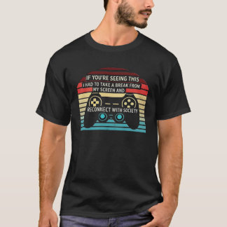 Retro Gaming Break T - Shirt
