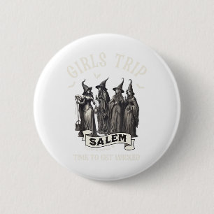 Retro Girls Trip Salem 1692 sie vermissten eine He Button