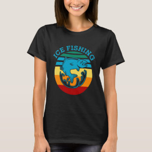 Retro Grafik Fishing Rod Ice Fisher Ice Fishing F T-Shirt