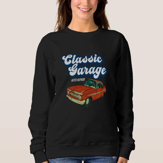 Retro Graphic Car Car Mechanic Vehicle Technician  Sweatshirt (Vorderseite)