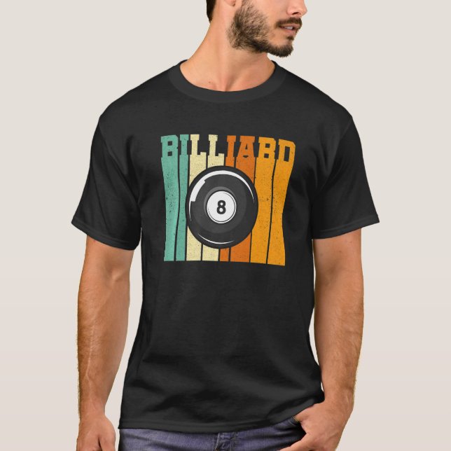 Retro Graphic Pool Billard Snooker Billard Cue 8 B T-Shirt (Vorderseite)