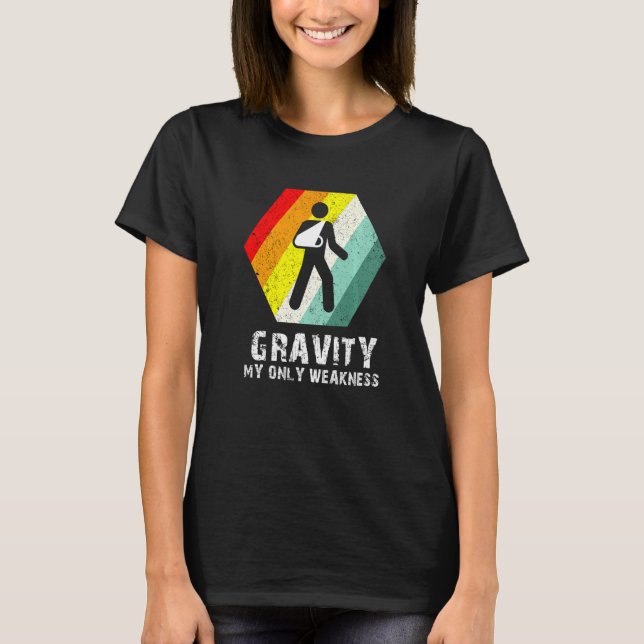 Retro Gravity mein Schwächearm Sling nach der Oper T-Shirt (Vorderseite)