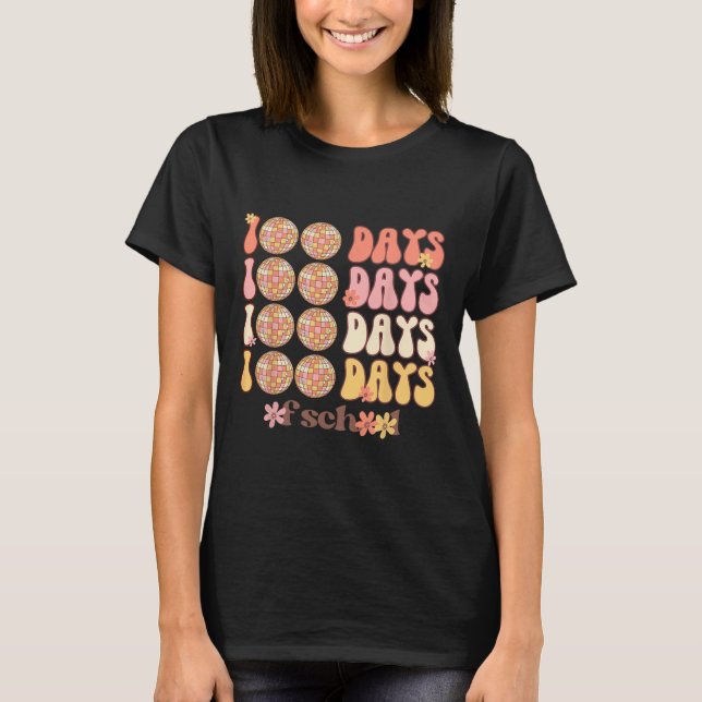 Retro Groovy 100 Days of School Blume Lehrer Dis T-Shirt (Vorderseite)